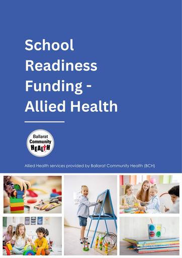 School Readiness Funding Allied Health